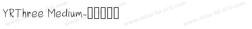 YRThree Medium字体转换